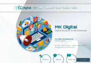 MK Digital - MK Digital I Digital Marketing, �Provides Different Digital Marketing Solution to All Business Levels.
