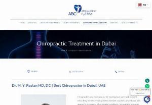 Visit Chiropractic Treatment Center in Dubai | Dr Raslan MD, DC | Albiraa Clinic - Looking for the best chiropractic treatment in Dubai? Visit our clinic & make an appointment with Dr Raslan MD, DC and get the best chiropractic treatment in Dubai!