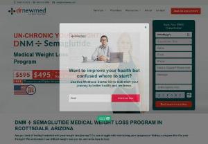 Weight Loss Clinic in AZ - Looking for weight loss programs in Arizona? At DrNewMed, you're presented with a variety of treatment options for your weight loss journey. DrNewMed weight loss center is a premier weight loss clinic in Arizona. Our weight loss specialists will provide personalized care and treatment plan for weight loss. Book your appointment now!