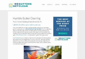 We Get Gutters Clean Humble - 