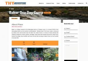 Bakor One Day Camp | THY Adventure - Get ready for the best Bakor nature adventure camp located in Mahisagar district of Gujarat. It is about 140 km from Ahmedabad. Pack your bags.