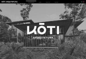 K�ti Architecture - K�ti is a contemporary Brazilian architecture firm focused on creating exclusive projects that have spatial richness and promote well-being.