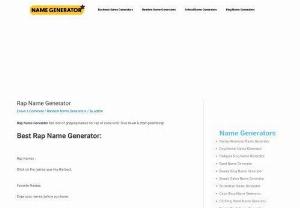 list of rap names - Rap Name Generator 

Rap Name Generator has bunches of holding names for rap of each sort. Plunge down and start generating!If you're searching for probably the best rap or rapping name thoughts, at that point the rap name generator is the spot to be. Discover your number one rap name thoughts underneath.