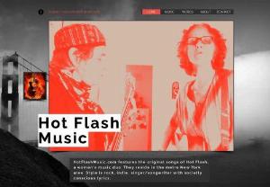 Hot Flash Music - Hot Flash is a women's music duo creating original songs. Metro NY area. Style is rock, indie, singer/songwriter with socially conscious lyrics.