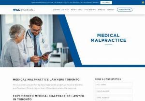 EXPERIENCED MEDICAL MALPRACTICE LAWYER IN TORONTO - Will Davidson lawyers for medical malpractice are proud to serve the GTA and Southern Ontario region from 10 locations across the province.