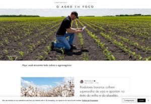 The Agro in Focus - News portal The agribusiness in focus talks about agribusiness, agribusiness management, family farming, technologies and innovation.