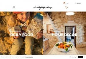 Sicily life - Sicily to your home. 
Food shop online. 
Shipping in Europe. High Quality food. Save time. Easy, Healthy and Quick.