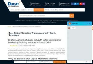 best digital marketing training institute in south extension - Ducat is Presenting The Best in the Field of digital marketing Training In Delhi Which is Aimed For Freshers , Working Professional, As Well As Business Owners .We Are Providing The Best trainers & 100% Practical Exposure and Live-Assignments And Projects