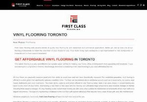 Vinyl Flooring Installation - Different Kinds of Vinyl Flooring Options Available at Toronto Based Suppliers.