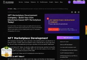 NFT Maketplace Development Company - Osiz is the best NFT Marketplace Development Company that offers Non-Fungible Token NFT Marketplace Development services that can help to launch a secure blockchain-based NFT marketplace to tokenize all digital assets.