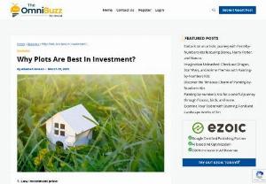 Why Plots Are Best In Investment? - Buying plots is an easy way compared to purchasing homes. 


you'll simply analyze to seek out a good and fascinating plot for yourself at intervals in your budget. 

The legal procedures and work also are simpler during this case.

For investing in the Plot there is no delay process. You just need to complete the transaction, and you can immediately own your plot since there is no factor of construction delay.