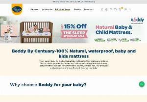 Baby Mattress by Centuary - Centuary mattress Online, Cot Mattress, Crib Mattress | Centuary India - At Centuary, we believe that your child deserves the best sleep each night That's why our mattresses are specially designed to perfectly match the style of your baby's needs We have a range of high quality baby mattress for your little ones needs