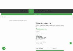 River Black Granite - River Black Granite lowest price for River Black Granite by largest and manufacturer and supplier RK Marbles India.