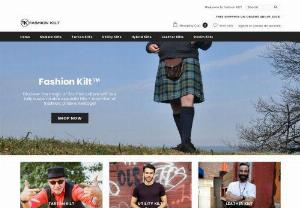 Fashion Kilt - Our objective is to make you feel confident while wearing your Kilt. When you wear Kilt or any other clothes which you have designed for yourself and when it fits you as per your desired measurement & fittings; it is the most confident feeling you would ever have.