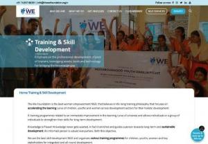 Women Empowerment by Training and Skill Development in India- TWF - The We Foundation is an NGO for resource-poor women in India to empower them with knowledge and skills so that they earn a livelihood with dignity...