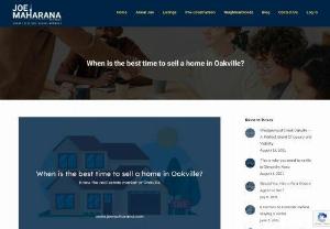 Joe Maharana - Know about the real estate market of Oakville, Ontario. If you want to sale your home in Oakville then this article will help you.