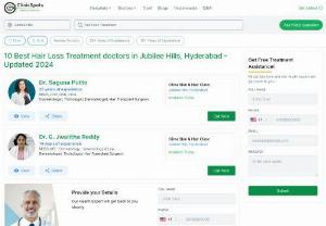 One of the Best Hair Loss Treatment in Jubilee Hills - Find the best Hair Loss Treatment doctors in Jubilee Hills, Hyderabad & Nearby & make an appointment online instantly!