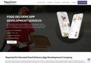 Food Delivery App Development Company - Finding a trusted food delivery app development company can be a real hassle and even after checking everything people end up with the wrong choice. If you are looking for a budget-friendly Uber for food ordering app development company in India with an on-demand solution then PeppyOcean is the most ideal choice you can opt for. Get in touch with us, we will turn your app idea into reality.