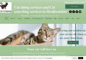 The Cat Company - The Cat Company provides a professional cat sitting business in Hertfordshire.
We also provide a selection of cat gifts for every cat lover.