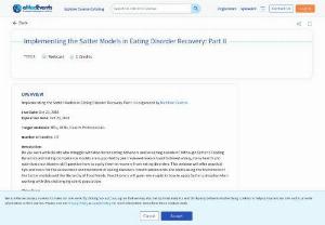 Implementing the Satter Models in Eating Disorder Recovery: Part II - Dietitian Central CEU: Implementing the Satter Models in Eating Disorder Recovery: Part II is organized by Dietitian Central. This Course is Intended for RDs, DTRs, Health Professionals.