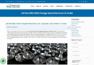Buy ASTM A182 F202 Flange - Western Steel Agency is one of the most leading ASTM A182 F202 Flanges Manufacturers in Mumbai, India. ASTM A182 F202 WNRF Flange is manufactured with precision and high-quality raw materials. SS202 Flange products are designed and developed in accordance with international quality standards. One of our popular products in the Metal Market is ASTM A182 F202 Flanges.