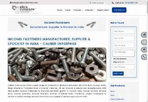 Buy High Quality Inconel Bolt, Nuts Fasteners - Caliber Enterprises offers a wide range of products in different materials. We offer Nuts, Screws, Bolts, Rings, Washers, Threaded Rods in Inconel material. All our Inconel Fasteners are manufactured with high-quality Inconel materials to manufacture best quality Inconel Nuts, Inconel Screws, Inconel Bolts, Inconel Washers, Inconel Washers, Inconel Threaded Rods.