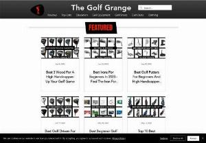 The Golf Grange - If your looking for reviews on golf equipment then this is the place for you. With Reviews on Golf Shoes, Golf Clubs, Golf Bags and many many more.