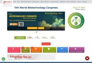 8th World Biotechnology Congress - We are excited to welcome all of you to the 