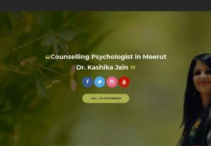 Counselling Psychologist in Meerut - Dr. Kashika Jain is the Counselling Psychologist in Meerut, she provides best psychologist services in meerut, has successfully dealt many cases of psychology.