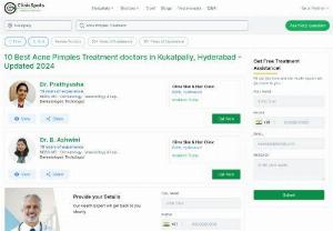 Best Acne Pimples Treatment doctors in Kukatpally, Hyderabad - Find the best Acne Pimples Treatment doctors in Kukatpally, Hyderabad & Nearby & make an appointment online instantly!