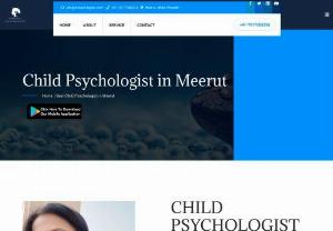 Child Psychologist in Meerut - DR KASHIKA JAIN is the best child psychologist in Meerut. For any child related issue call +91-7017088338 for book an appointment.
