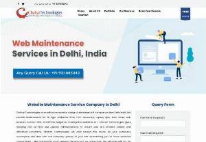 Website Maintenance Services in Delhi - Best Website Website maintenance services in Delhi. We, at the Chahar Technologies, offers a entire range of low priced internet plan & internet site improvement services, beginning from the preliminary procedure of taking inputs from clients, planning on the foundation of such inputs to last implementation and testing.