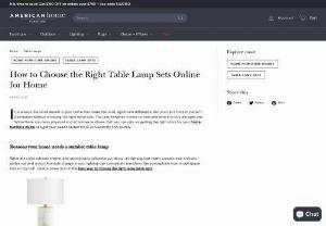 How To Choose The Right Table Lamp Sets Online For Home - American Home Furniture - It is always the small details in your home that make the most significant difference. But you can't think of perfect decoration without choosing the right lamp sets. The task, however, comes on how and where to buy the right one.
