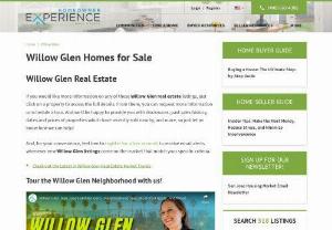 Willow Glen Homes for Sale - Check Willow Glen homes for sale according to your search criteria. Contact Homeowner Experience and use a Willow Glen real estate agent.