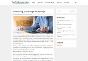 Outsourcing Accounting Helps Startups - AccFinOutSourcing provides you with the necessary up-to-date startups accounting reports and financial statements, bookkeeping for startups and details of the evidence in those financial statements, allowing the company to stand out from all the other startups that are not as organized, outsourcing startup accounting.