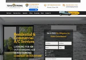 Texas Strong Mechanical Air Conditioning & Heating - We are customer-focused. Every customer gets individual attention, not a boilerplate service program. While we have developed and expanded through the years, we have not forgotten that our achievement is dependent on our deep local relationships and personal interaction with our customers.