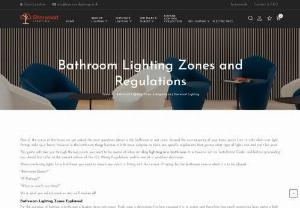 Bathroom Lighting Zones and Regulations - When purchasing lights for a bathroom, you need to ensure that you select a fixture with the correct IP rating for the area of ​​the bathroom in which it will be placed. Like bathroom areas, IP ratings