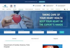 Best Heart Hospital in Noida -Cardiologist Doctor -Felix Hospital - Felix Hospital is one of the best Heart hospital in Noida, India. It provides comprehensive treatments for all types of cardiac problems. Book an Appointment with Top Heart Doctors.