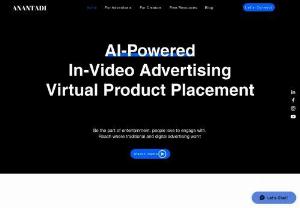 Anantadi - AI Driven In-Video Advertisement. A digital product placement technology to seamlesly integrate products and brands into entertainment content by securing partnerships with Movies,  TV shows,  Music Videos,  Streaming Content after post-production.