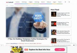 7 Tips on Building Workplace Safety Strategies for Small Businesses - As an employer, you're tasked with providing your employees with a safe work environment. It's the duty of every leadership and management to remain committed to the safety of the work environment. But this doesn't only fall on the hands of the management but everyone working in the company.
