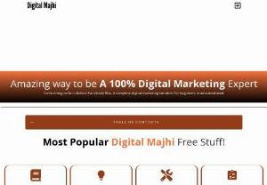 Digital Majhi - Are you looking for a online based digital marketing training institute? Then you are in the correct place. We offer easiest way of learning digital marketing step by step. Just follow our courses as per Instructor's guide. Use our tools. Maintain a routine to participate in our online course. That's it.