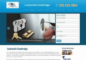 Locksmith Cambridge ON (226-533-1864) 24 Hr Locksmith - Locksmith Cambridge offers fast 24 hour locksmith and its experience, knowledge, and modern equipment guarantee permanent solutions that will last in time