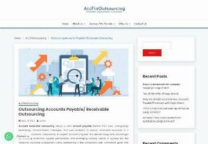 Outsourcing Accounts Payable/Receivable Outsourcing - We AccFinOutsourcing Providing Outsourcing services, payroll outsourcing services to india , Accounting, Bookkeeping, Real Estate Bookkeeping/Accounts, Property Management and more.