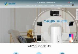 Indoor CPE Manufacturers - Yaojin Technology (Shenzhen) Co., Ltd. was invested and founded in 2003. As a professional China Indoor CPE manufacturers and China Indoor CPE suppliers, we are strong strength and complete management. We mainly deal in making a series of 4G CPE, 4G Router, LTE Router, Indoor CPE and so on.
