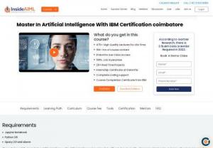 Masters In Artificial Intelligence in Coimbatore - Masters In Artificial Intelligence Course With 475+ Practical High-Quality Lectures in Coimbatore.
IIT Faculty.
20+ Real Time Projects.
6 Months Internship.
Certification From IBM.