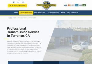 Torrance Transmission Services - Torrance Transmission Service has more than four decades of experience providing automotive services to Torrance, CA and the Greater South Bay. Since 1976, our family-owned business has offered expert auto repair services at affordable prices. We offer free estimates, late night pickups, same-day servicing, fleet service, phone payments, coupon specials and safe servicing methods during the pandemic.