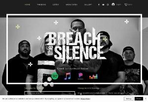 Breach the Silence - Breach the Silence is a Metalcore band from Martinsburg, WVBreach the Silence, Breach, Silence, Metalcore Band, BTS