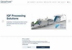 Octofrost IQF Processing Equipment for food processing - Octofrost IQF Processing - Globally recognized supplier of food processing equipment for IQF Freezing, Blanching, Cooking and Chilling of food products