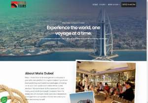 Destination Management Company in Dubai - Mala Tourism is the top-rated tours management website where you get complete tour guide and tickets