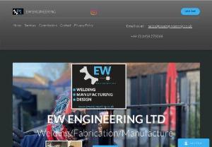 EW Engineering Ltd - EW Engineering is a metal fabrication company that also specialises in any type of welding from TIG, MIG, Aluminium, Stainless Steel and any other type of Welding. No job is to small or large we welcome any ideas you have and have the capability to do specific drawings to suit your requirements.